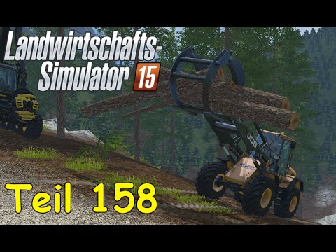 Let's Play Landwirtschafts Simulator 15 Forstwirtschaft Teil 158 [The Alps] | Liongamer1