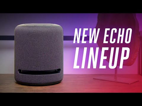 亞馬遜2019年新的Echo產品線 (Amazon's new Echo lineup 2019)