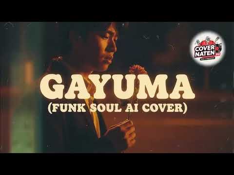 Gayuma - COVER NATEN PH (Funk-Soul Cover)