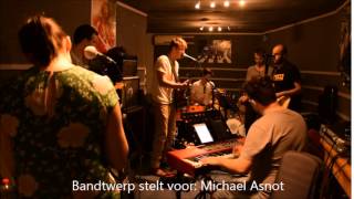 Bandtwerp stelt voor: Michael Asnot - Way Too Easy