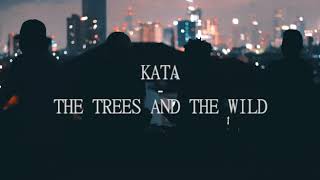 Video thumbnail of "KATA - TTATW"