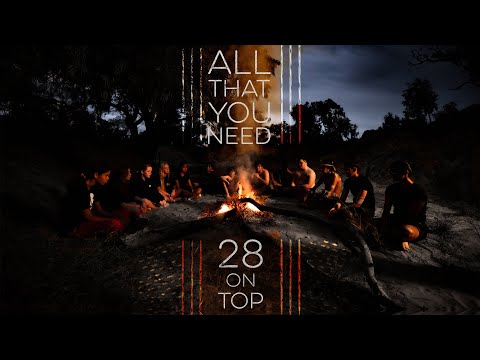 28 On Top - 'All That You Need' (Bourke NSW)