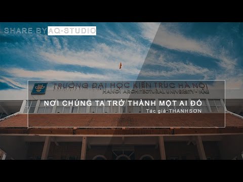 Đại học Kiến Trúc Hà Nội qua Flycam