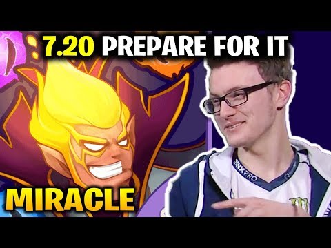 MIRACLE Invoker - 7.20 DOTA Is Coming Prepare For It