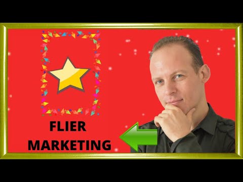 Flier marketing: marketing a business with flyers (fliers) - strategies, tips and ideas. Video