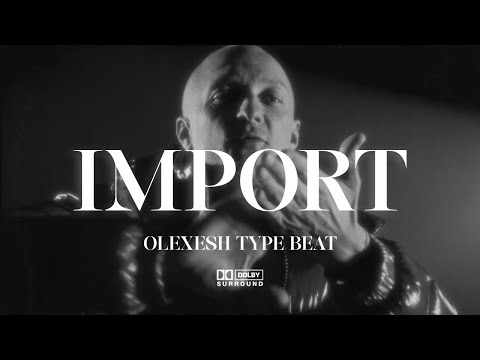 (FREE) SIL3A X OLEXESH TYPE BEAT - "IMPORT" | 2024