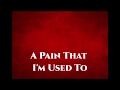 Depeche Mode A Pain That I M Used To Lyrics