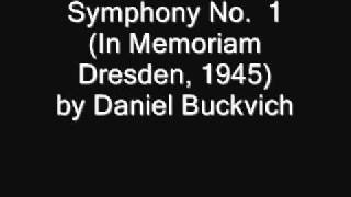Symphony No. 1 (In Memoriam Dresden, 1945)