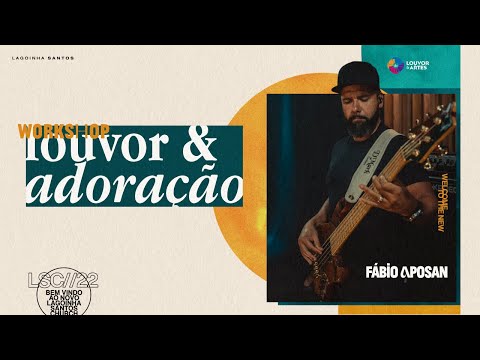WORKSHOP Louvor e Adoração | FÁBIO APOSAN