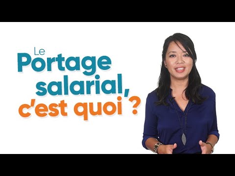 Le Portage salarial, c'est quoi ?