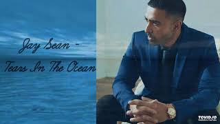 Jay Sean - Tears In The Ocean