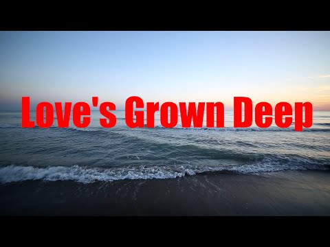 Love's Grown Deep (Kenny Nolan) | Cover by Bernie G.