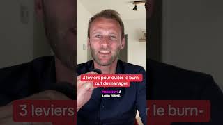 3 leviers pour éviter le burn out du manager