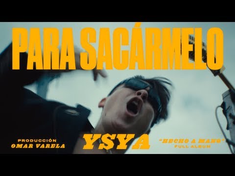 11 - YSY A - PARA SACÁRMELO (PROD. OMAR VARELA) VIDEOCLIP OFICIAL