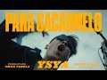 11 - YSY A - PARA SACÁRMELO PROD. OMAR VARELA VIDEOCLIP OFICIAL 11 - YSY A - PARA SACÁRMELO PROD. OMAR VARELA VIDEOCLIP OFICIAL