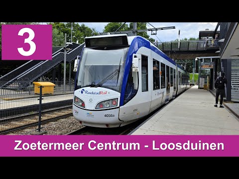 HTM RandstadRail 3: Zoetermeer Centrum - Den Haag Loosduinen | HTM 4058 | 2025