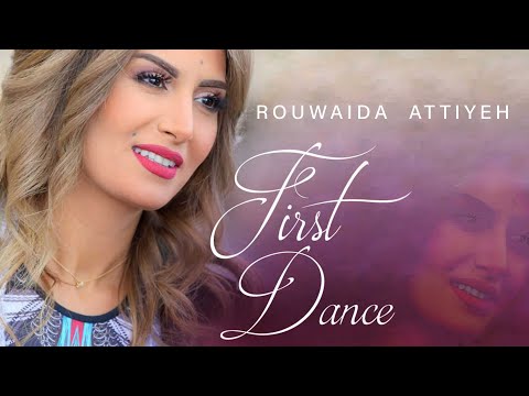 Rouwaida Attieh - First Dance [Official Music Video] (2015) / رويده عطية - الرقصة الاولى
