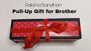 Raksha Bandhan Pull-Up Gift Box Card - How to pull up box card- pull up gift box for brother -