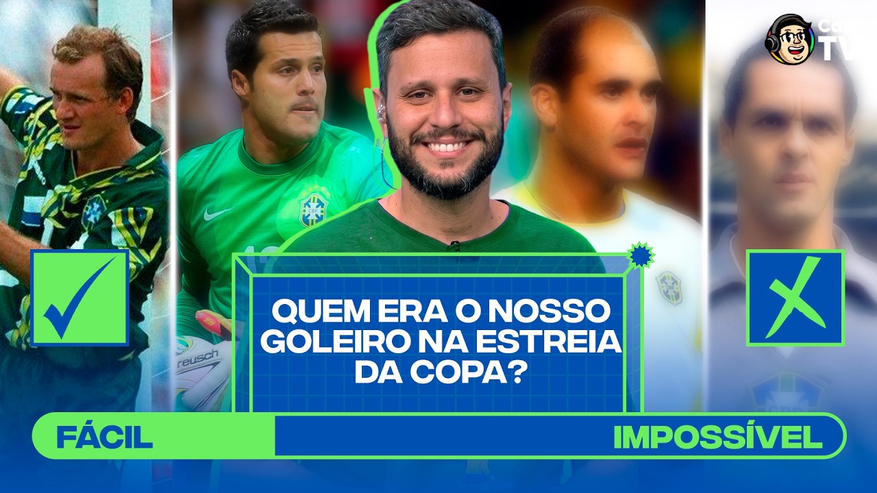 VOCÊ LEMBRA QUEM ERAM OS GOLEIROS NAS ESTREIAS DO BRASIL EM COPAS DO MUNDO? | COPEIROS #10