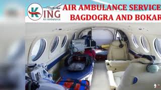 Get Incredible and Smart Air Ambulance Service in Bagdogra and Bokaro