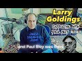 LARRY GOLDINGS Masterclass Excerpt: Cappuccino with Paul Bley ☕️☕️ JAZZHEAVEN.COM
