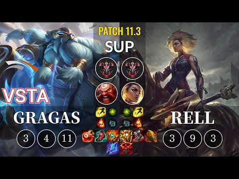 HLE Vsta Gragas vs Rell Sup - KR Patch 11.3