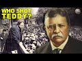 How Teddy Roosevelt Got Shot and Still Did an 84 Minute Speech