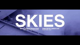 GWeekes - Skies ( Official Music Video)