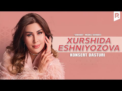 Xurshida Eshniyazova - 2025-yilgi konsert dasturi