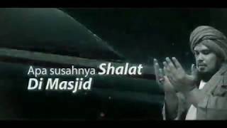 Download lagu Ayo Sholat Di Masjid Ust Derry Kolaborasi mp3