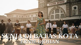 Download lagu SENJA DI BATAS KOTA - ERNIE DJOHAN COVER mp3