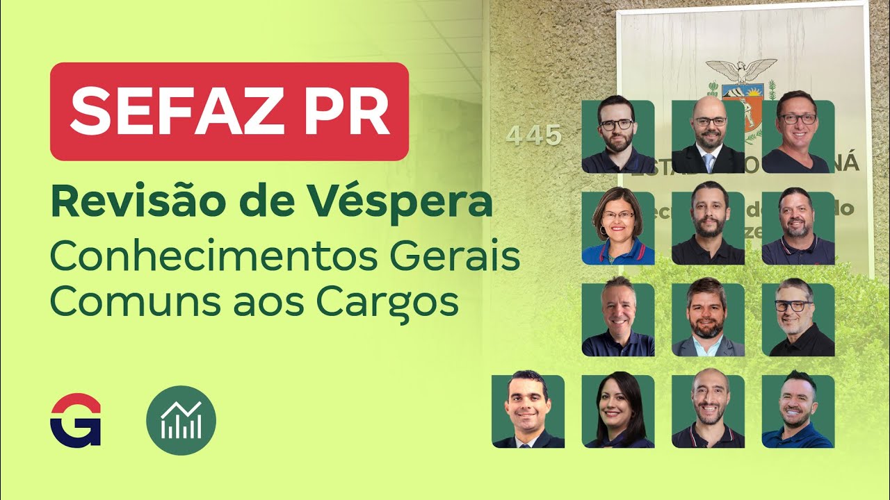 Concurso SEFAZ PR | Revisão de Véspera de Conhecimentos Gerais Comuns aos Cargos