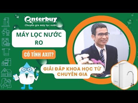 Nước máy lọc RO có tính axit không? Giải đáp từ chuyên gia nước