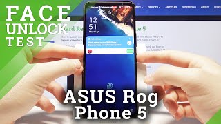 Face Unlock Test on ASUS ROG Phone 5 – Facial Recognition