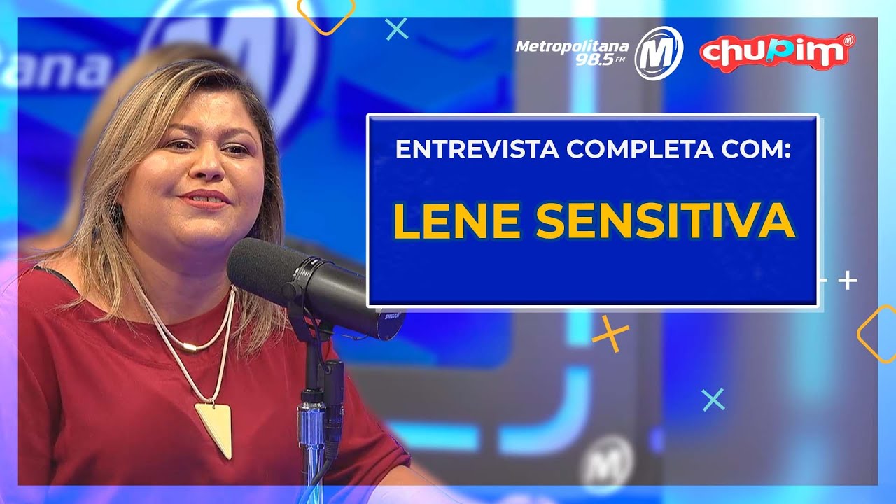 LENE SENSITIVA - ENTREVISTA COMPLETA