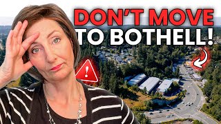 Bothell Washington: 14 Reasons You’ll Regret Moving Here