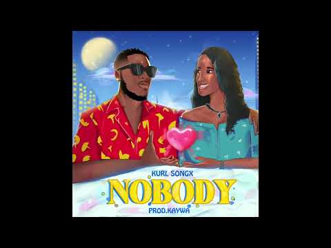 Kurl Songx - Nobody (Audio Slide)