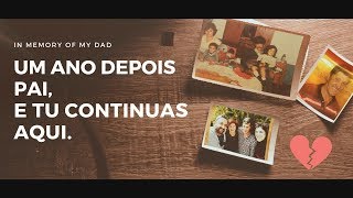In memory of my Dad ❤️  Um ano depois pai, e tu continuas aqui.