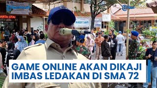 Pembatasan Game Online akan Dikaji Presiden Prabowo, buntut Insiden Ledakan di SMA 72 Jakarta