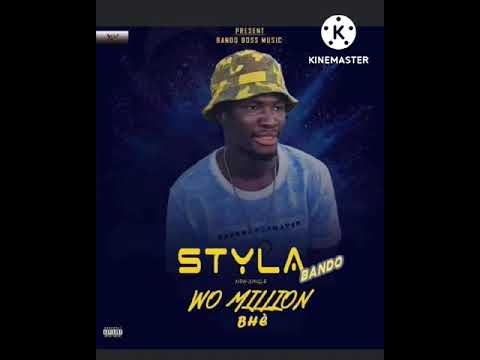 Styla Bando Wo million bhe