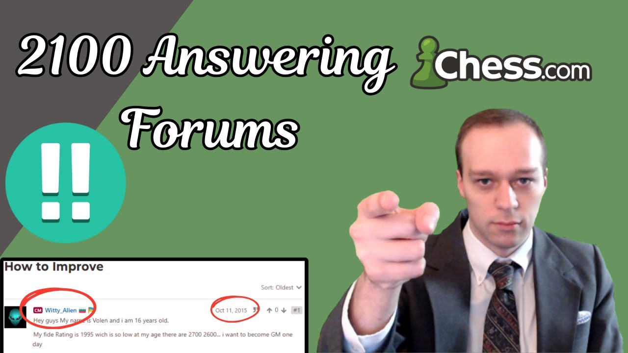 2100 Rated Player Answers chess.com Forum Questions