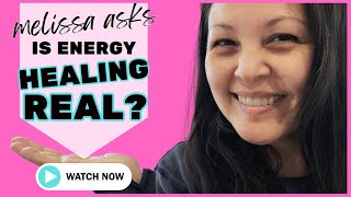 Is Reiki energy healing real and does it really work?