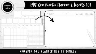 DIY One Month Planner & Inserts 101 | Prosper You Planner Hub Tutorials | Planning to Prosper