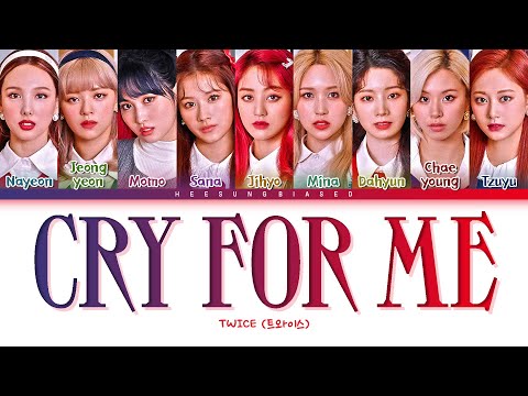 Cry For Me Twice Lyric Video Twice Hq Cry For Me Twice Lyric Video Twice Hq