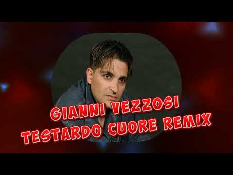 Gianni Vezzosi - Testardo Cuore Remix ( Mark Blend Remix )