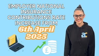 Employer NIC rate increase from 6th April 2025
