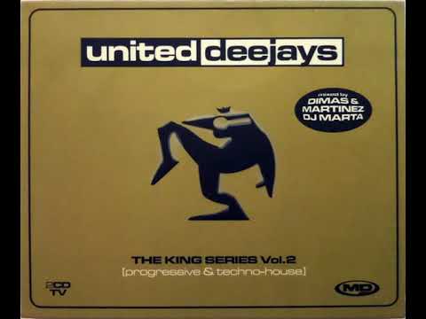 United Deejays - The King Series Vol.2 (2000) CD 1 Techno-Progressive Session DJ Marta