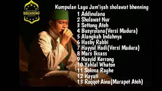 Download lagu Terbaru Kumpulan Lagu Jam'iyah sholawat bhenning mp3