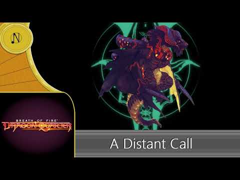 Breath of Fire V: A Distant Call - Cinematic remix