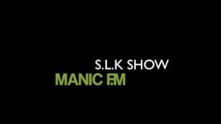 S.L.K SHOW - MANIC F.M - METER, FLIRTA D, SCRAPSTER, BIG-MIGHTY, SHIESTY & GARNET